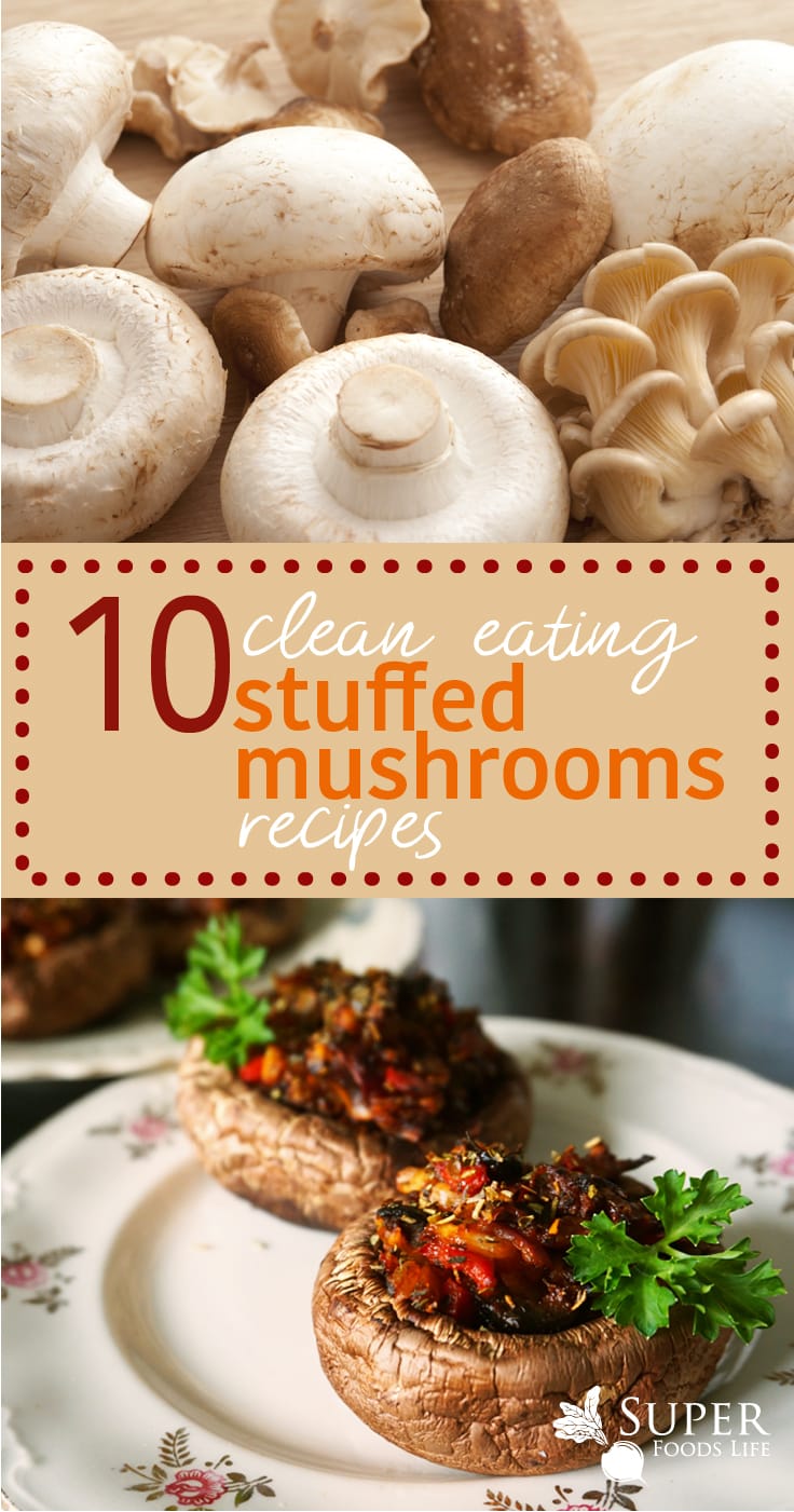 10 Clean Eating Stuffed Mushroom Recipes - Super Foods Life